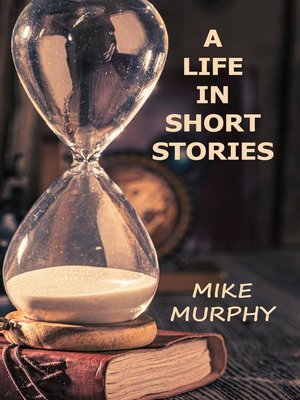 cover image of A Life in Short Stories